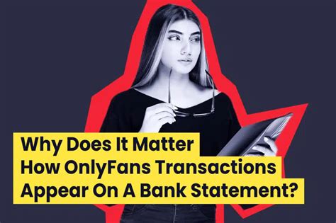 does onlyfans show up on bank statement|How OnlyFans Appear on Bank Statements